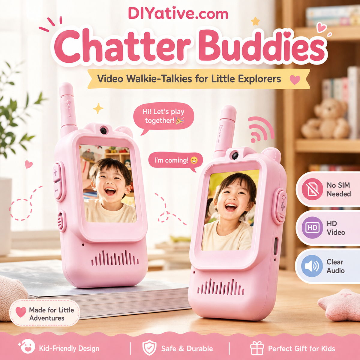 Chatter Buddies: Video Walkie-Talkies for Little Explorers
